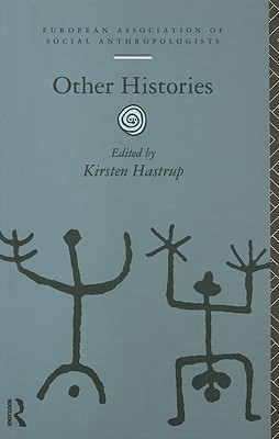 Other Histories (European Association of Social Anthropologists)