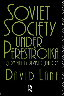 Soviet Society Under Perestroika (Soviet Studies)