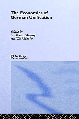 The Economics of German Unification