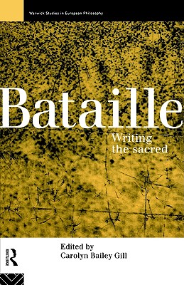 Bataille (Warwick Studies in European Philosophy)