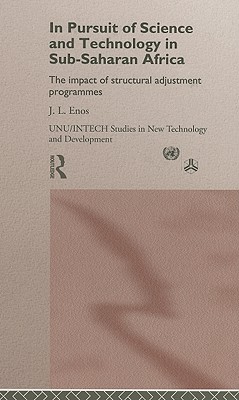 In Persuit of Science and Technology in Sub-Saharan Africa: The Impact of Structural Adjustment Programmes