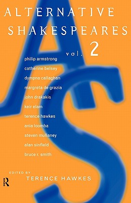 Alternative Shakespeares, Volume 2 (New Accents) Image for Alternative Shakespeares, Volume 2 (New Accents)