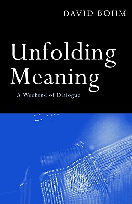 Unfolding Meaning: A Weekend of Dialogue Image for Unfolding Meaning: A Weekend of Dialogue
