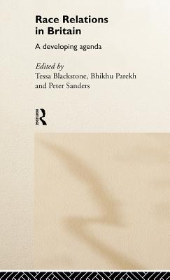 Race Relations in Britain: A Developing Agenda