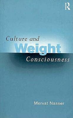 Culture and Weight Consciousness