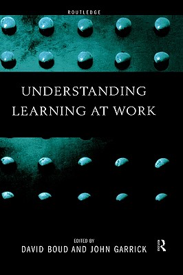 Understanding Learning at Work