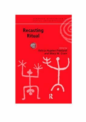 Recasting Ritual: Performance, Media, Identity