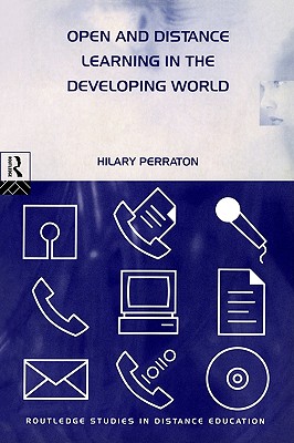 Open and Distance Learning in Developing World (Routledge Studies in Distance Education)
