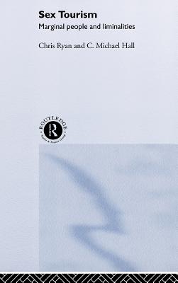 Sex Tourism: Marginal People and Liminalities