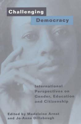 Challenging Democracy: International Perspectives on Gender, Education and Citizenship