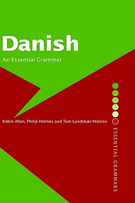 Danish : An Essential Grammar