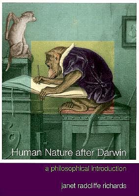 Human Nature After Darwin (Philosophy and the Human Situation)