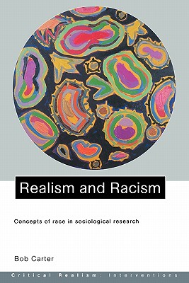 Realism and Racism (Critical Realism: Interventions)