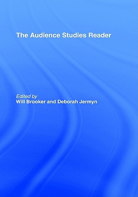 The Audience Studies Reader