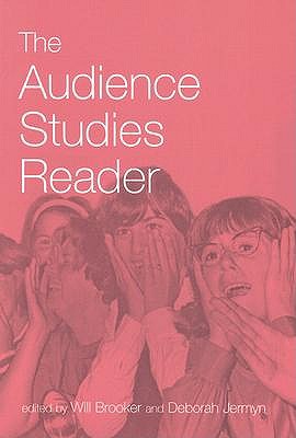 The Audience Studies Reader