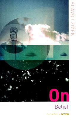 On Belief (Thinking in Action)