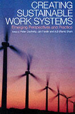 Creating Sustainable Work Systems: Developing Social Sustainability