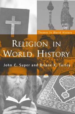 Religion in World History (Themes in World History)