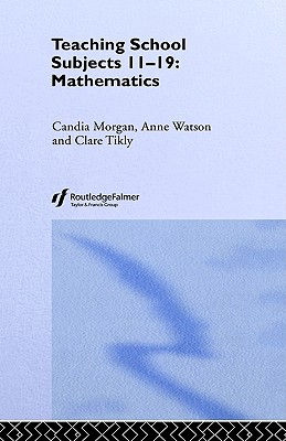 Mathematics: Teaching School Subjects 11-19