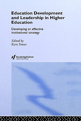 Education Development and Leadership in Higher Education (SEDA Series)