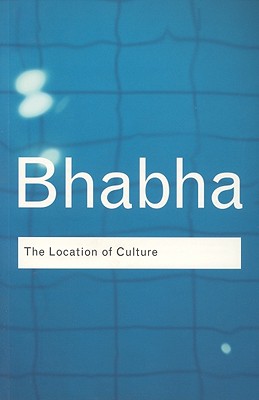 The Location of Culture (Routledge Classics)