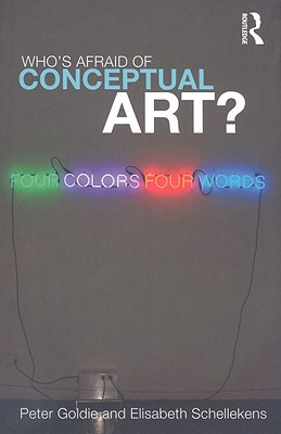 Who's Afraid of Conceptual Art