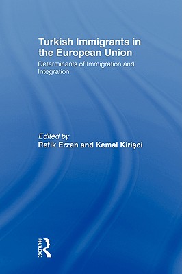 Turkish Immigrants in the European Union