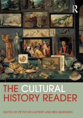 The Cultural History Reader (Routledge Readers in History)