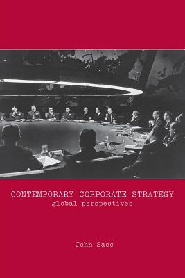 Contemporary Corporate Strategy (Routledge Studies in International Business and the World Economy)