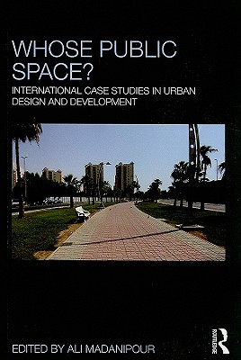 Whose Public Space