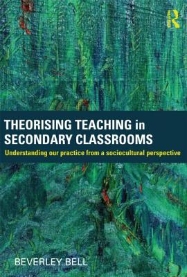 Theorising Teaching in Secondary Classrooms (Eastern Europe, Russia and Central Asia)
