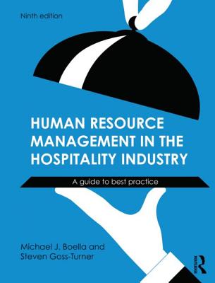 Human Resource Management in the Hospitality Industry: A Guide to Best Practice