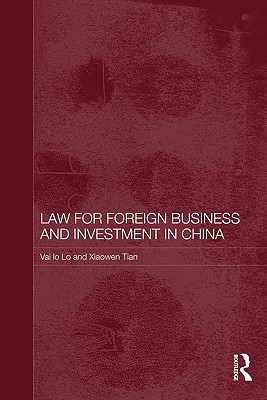 Law for Foreign Business and Investment in China
