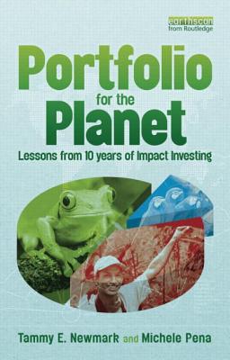Portfolio for the Planet: Lessons from 10 Years of Impact Investing