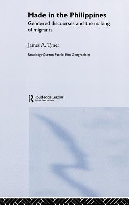 Made in the Philippines (Routledge Pacific Rim Geographies)