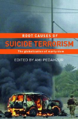 Root Causes of Suicide Terrorism (Political Violence)