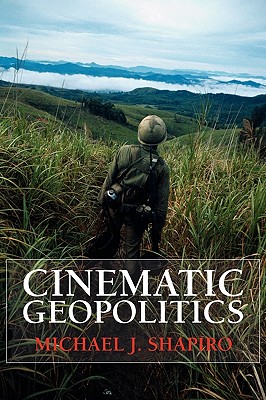 Cinematic Geopolitics (Global Horizons)