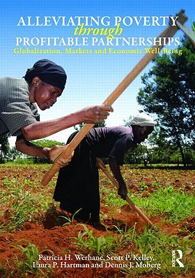 Alleviating Poverty Through Profitable Partnerships: Globalization, Markets, and Economic Well-Being