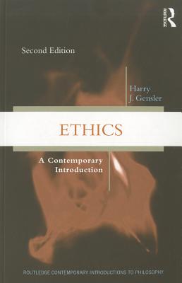 Ethics: A Contemporary Introduction (Routledge Contemporary Introductions to Philosophy)