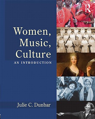 Women, Music, Culture: An Introduction