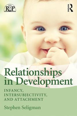 Relationships in Development (Relational Perspectives Book Series)