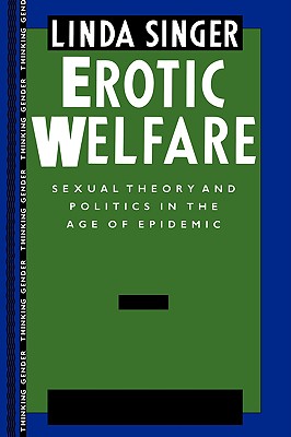 Erotic Welfare (Thinking Gender)