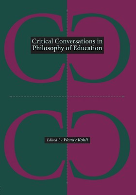 Critical Conversations in Philosophy of Education