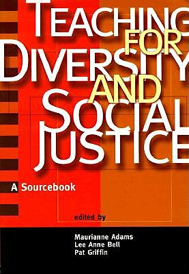 Image for Teaching for Diversity and Social Justice: A Sourcebook Teaching for Diversity and Social Justice: A Sourcebook