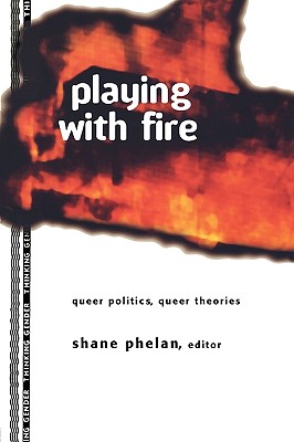 Playing with Fire (Thinking Gender)