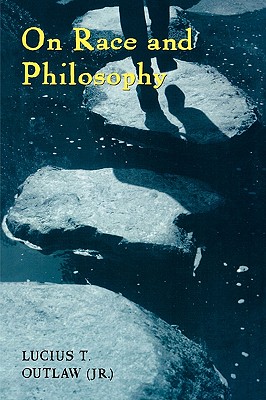 Image for On Race and Philosophy On Race and Philosophy