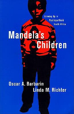 Image for Mandela's Children: Growing Up in Post-Apartheid South Africa