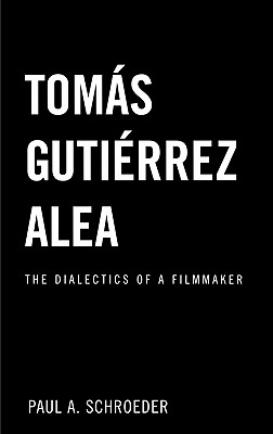 Tomas Gutierrez Alea (Latin American Studies)