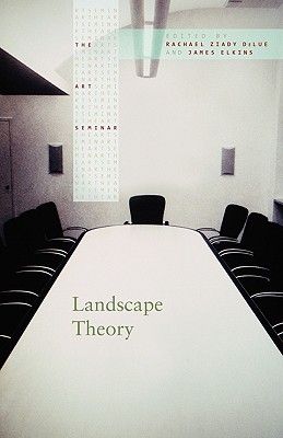 Landscape Theory (The Art Seminar)