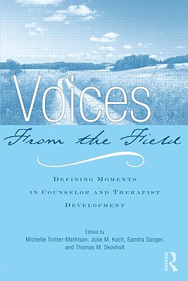 Image for Voices from the Field Voices from the Field